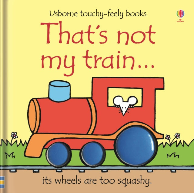 That's Not My Train… by Fiona Watt (Board Book)