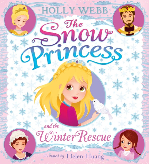 Snow Princess & The Winter Rescue by Holly Webb