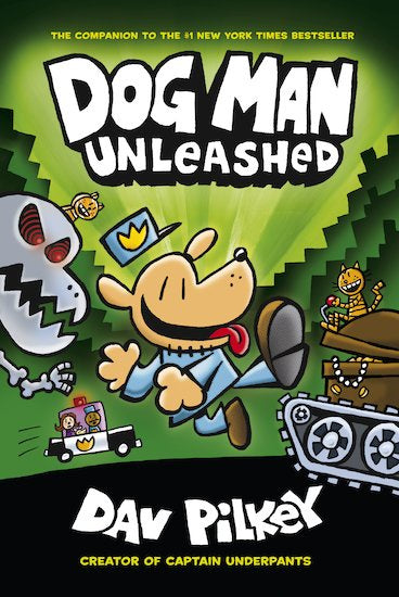 Dog Man 2 Unleashed by Dav Pilkey