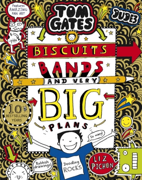 Tom Gates Biscuits Bands and Very Big Plans (Tom Gates Book 14) by Liz Pichon