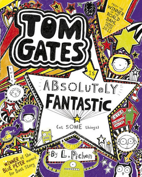Tom Gates Absolutely Fantastic by L. Pichon